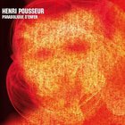 Henri Pousseur - Parabolique D'enfer