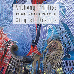 City Of Dreams (Private Parts & Pieces Xi)