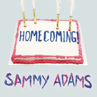Sammy Adams - Homecoming (EP)