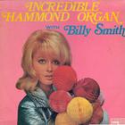 Billy Smith - Incredible Hammond Organ (Vinyl)