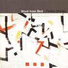 Teddy Charles - Word From Bird (Vinyl)