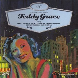 CBC Timeless Historical Presents Teddy Grace (1937-1940)