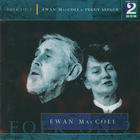 Ewan Maccoll & Peggy Seeger - Folk On 2