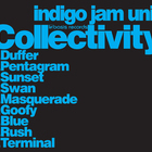 Indigo Jam Unit - Collectivity