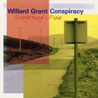 Willard Grant Conspiracy - Everything's Fine