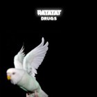 Ratatat - Drugs (CDS)
