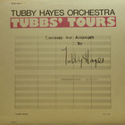 Tubby Hayes - Tubbs' Tours (Vinyl)