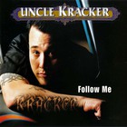 Uncle Kracker - Follow Me (MCD)