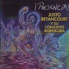 Justo Betancourt - Presencia (Vinyl)