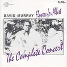 David Murray - Flowers For Albert (Vinyl) CD1