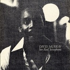 David Murray - Sur-Real Saxophone (Vinyl)