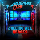 Calling All Heroes Part 1