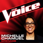 Michelle Chamuel - Grenade (The Voice Performance) (CDS)