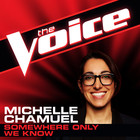 Michelle Chamuel - Somewhere Only We Know (The Voice Performance) (CDS)