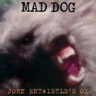 John Entwistle - Mad Dog (Remastered 1996)