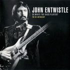 John Entwistle - So Who's The Bass Player? CD1
