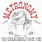 Metronomy - You Could Easily Have Me (EP)