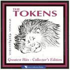 The Tokens - Silver Anniversary: Greatest Hits, Collectors Edition