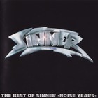 Sinner - The Best Of Sinner: Noise Years