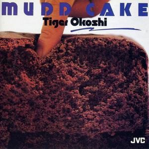 Mudd Cake (Vinyl)
