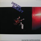 Derek Bailey - Duo & Trio Improvisations (Vinyl)