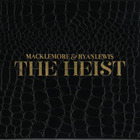 Macklemore & Ryan Lewis - The Heist (Clean)
