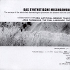 Das Synthetische Mischgewebe - The Escape Of The Electrified Dermatologist Epitomises CD1