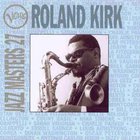Roland Kirk - Verve Jazz Masters 27