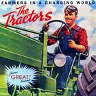 The Tractors - Farmer In A Changing World
