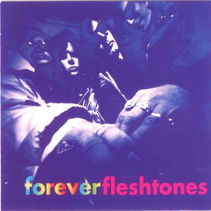 Forever Fleshtones