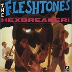 The Fleshtones - Hexbreaker! (Vinyl)