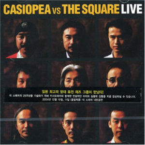 Casiopea & The Square (Live)