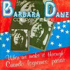 Barbara Dane - When We Make It Trough (Vinyl)