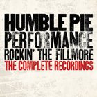 Humble Pie - Performance: Rockin' The Fillmore - The Complete Recordings CD2