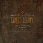 The Lower Lights - A Hymn Revival