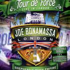 Joe Bonamassa - Tour De Force - Live In London, Shepherd's Bush Empire
