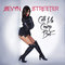Sevyn Streeter - Call Me Crazy But...