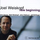 Joel Weiskopf - New Beginning