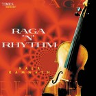 Kala Ramnath - Raga N Rhythm