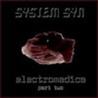 System Syn - Electromedica Part Two (EP)