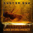 System Syn - Like Every Insect (MCD)