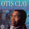 Otis Clay - I'll Treat You Right
