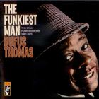 Rufus Thomas - The Funkiest Man