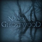 Navigator - Ghostwood