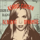 Kendel Carson - Alright Dynamite