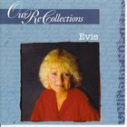 Evie - Our Recollections