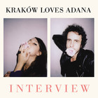Krakow Loves Adana - Interview