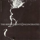 The Replacements - Inconcerated Live (EP)
