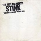 The Replacements - Stink (Remastered 2008)