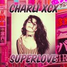 Charli XCX - Superlove (CDS)